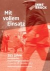 Mit vollem Einsatz. 165 Jahre Innsbrucker Feuerwehrgeschichte