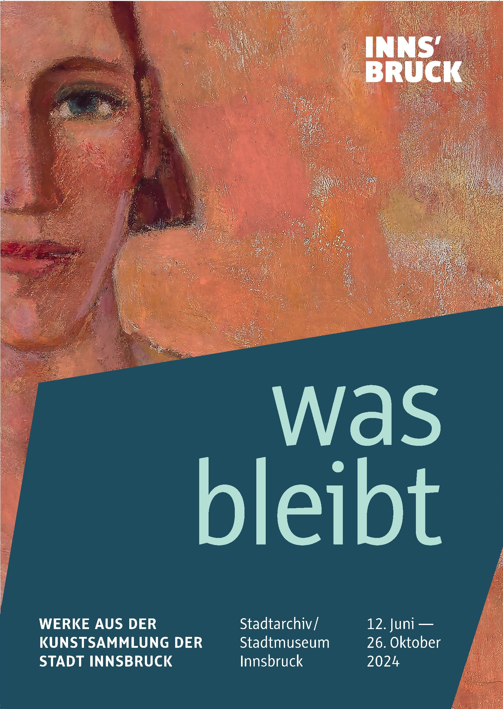 Was bleibt. Werke aus der Kunstsammlung der Stadt Innsbruck