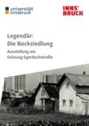 Legendär: Die Bocksiedlung